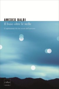 Amedeo Balbi - Il buio oltre le stelle