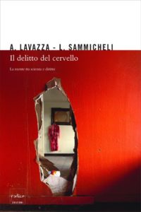 Il delitto del Cervello - Andrea Lavazza, Luca Sammicheli