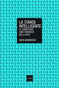 David Weinberger - La stanza intelligente