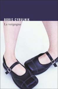 Boris Cyrulnik - La vergogna