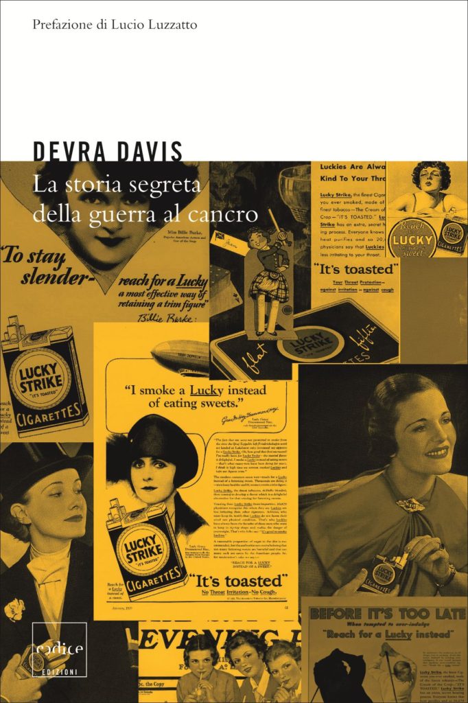 Devra Davis - La storia segreta della guerra al cancro
