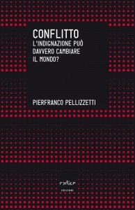 Pierfranco Pellizzetti - Conflitto