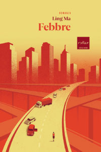 "Febbre" di Ling Ma