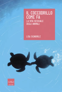 "Il coccodrillo come fa" di Lisa Signorile