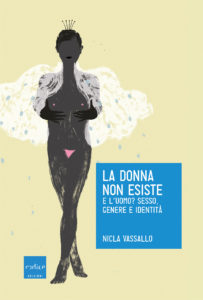 "La donna non esiste" di Nicla Vassallo