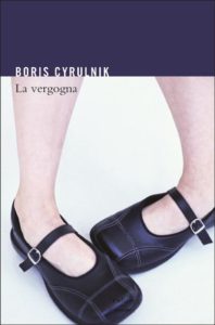 Boris Cyrulnik - La vergogna